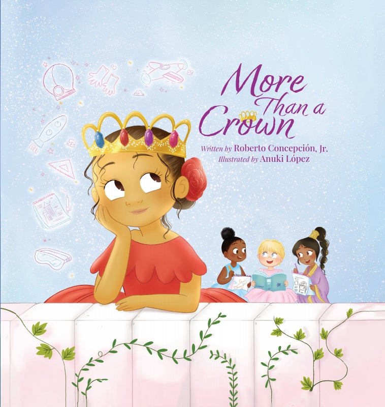 More than a Crown: An Empowering Princess Book for Kids