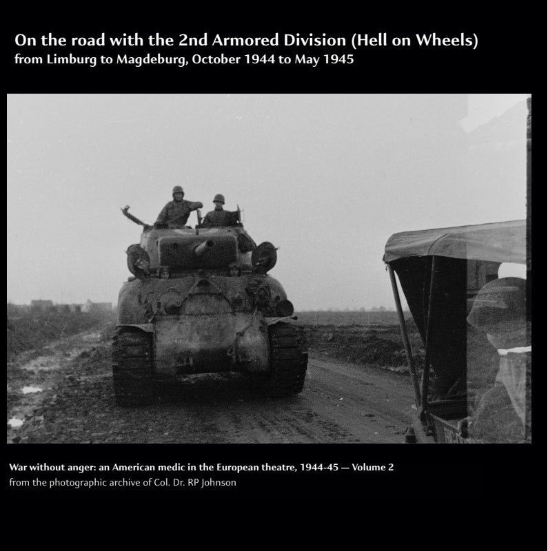 On the road with the 2nd Armored Division (Hell on Wheels): from Limburg to Magdeburg, 1944-45