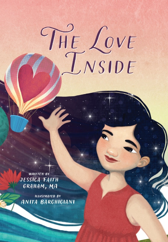The Love Inside: A Self Love Book for Kids