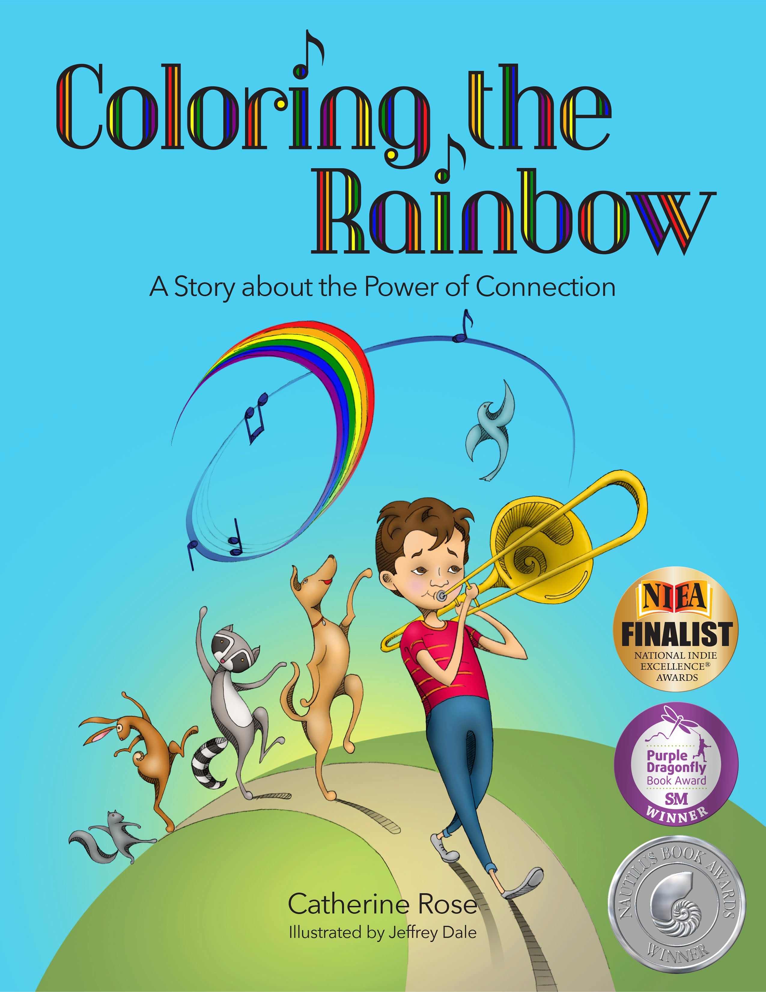 Coloring the Rainbow: A Story about the Power of Connection