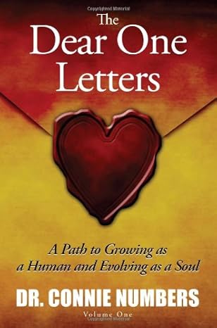 The Dear One Letters - A Path to Growing as a Human and Evolving as a Soul
