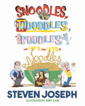 Snoodles, Poodles, Kidoodles and Lots and Lots of Noodles