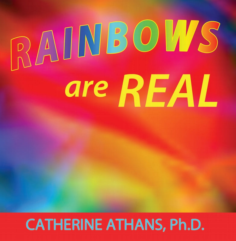 Rainbows are REAL