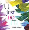 U Just DO IT!