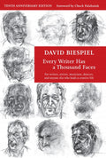 Every Writer Has A Thousand Faces: For writers, artists, musicians, dancers, and anyone else who leads a creative life