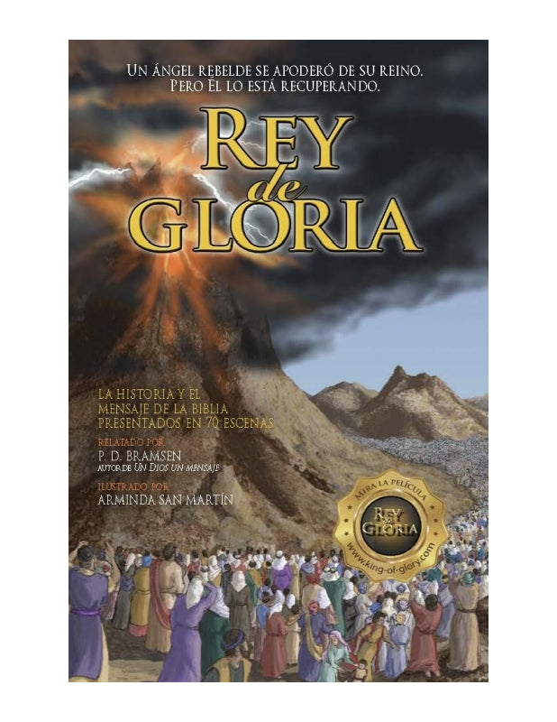 REY de GLORIA: TOMADO DE Las Sagradas Escrituras