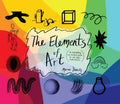 The Elements of Art: An Elementary Art Teacher's Guide to Color, Shape, Texture, and More