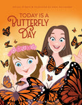 Today Is a Butterfly Day