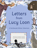 Letters from Lucy Loon: A Northwoods Winter Adventure