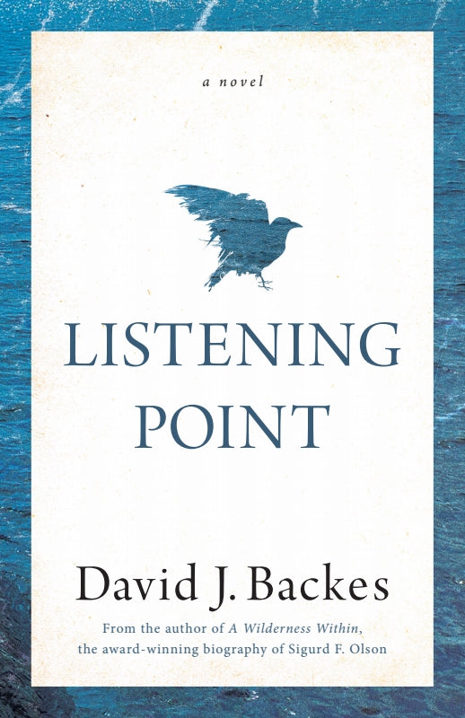 Listening Point: A Novel