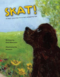 Skat!  A dog's journey to a tail-wagging life