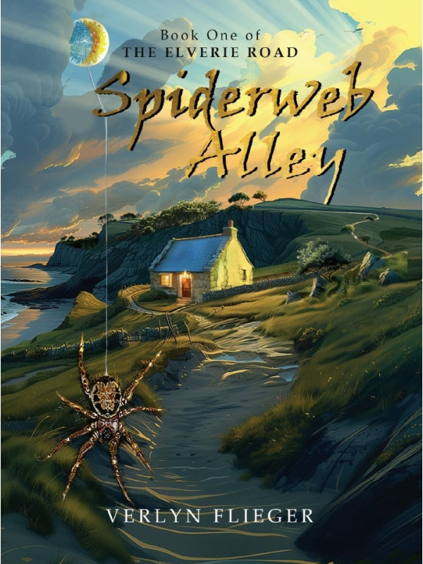 Spiderweb Alley:  Book One of The Elverie Road