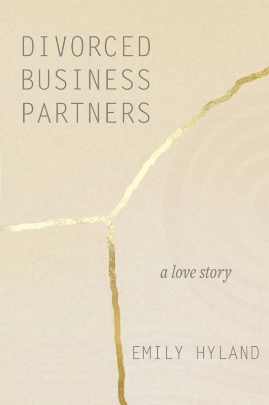 Divorced Business Partners: A Love Story