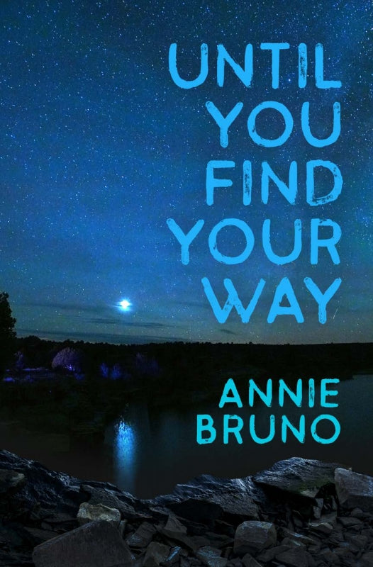 Until You Find Your Way