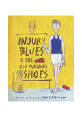 Injury Blues and the Red Running Shoes