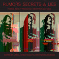 RUMORS SECRETS & LIES: Poems About Pregnancy, Abortion & Choice