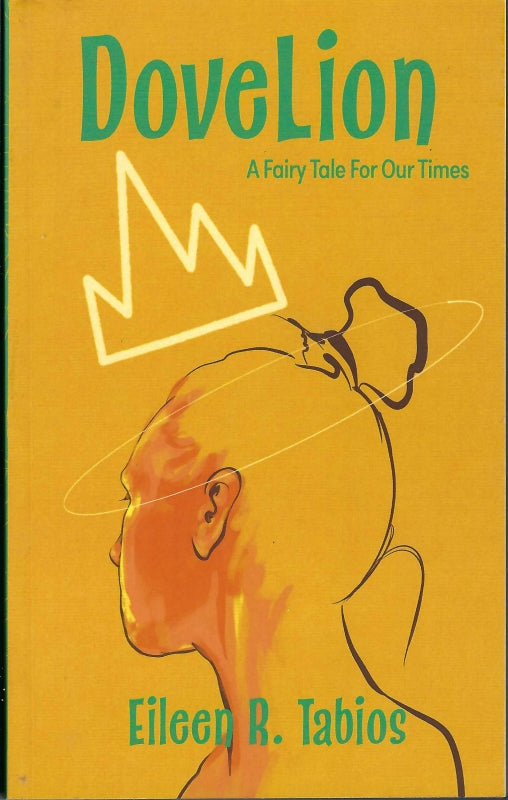 Dovelion: A Fairy Tale for Our Times