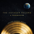 The Voyager Record: A Transmission