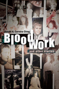 Blood Work and Other Stories