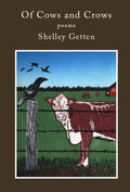 Of Cows and Crows: poems