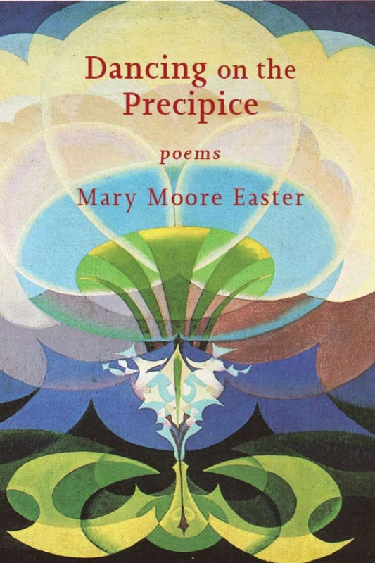 Dancing on the Precipice: poems