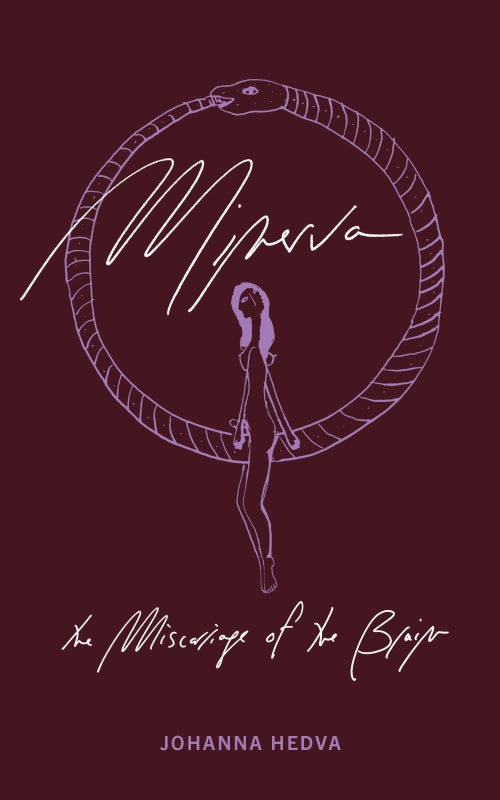 Minerva the Miscarriage of the Brain