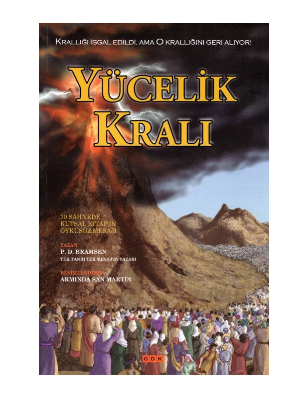 YÜCELİK KRALI: KRALLIĞI İŞGAL EDİLDİ, AMA O KRALLIĞINI GERİ ALIYOR!