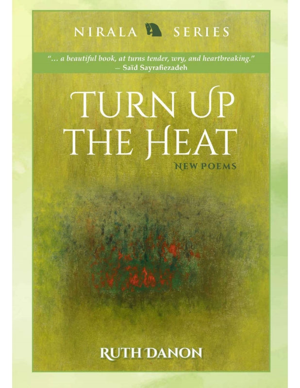 Turn Up the Heat: New Poems