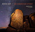 Rock Art: An American Story