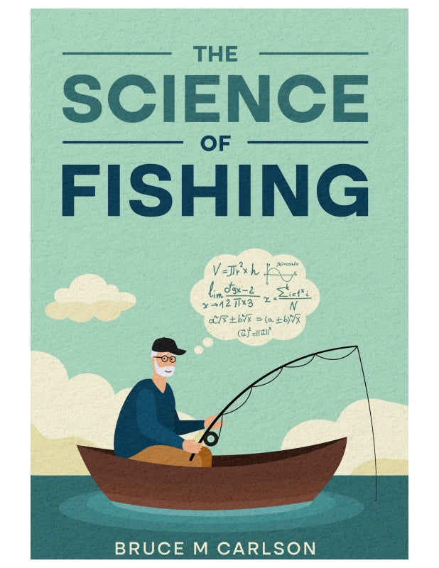 The Science of Fishing