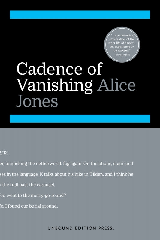 Cadence of Vanishing