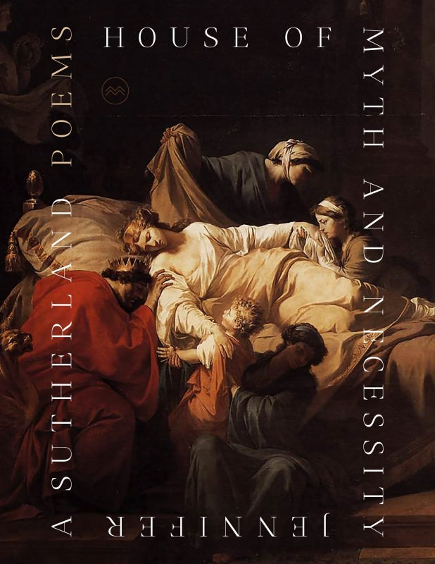 House of Myth and Necessity: Poems