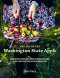 The Art of the Washington State Apple: Discover How One Apple Tree Birthed a Billion Dollar Apple Industry