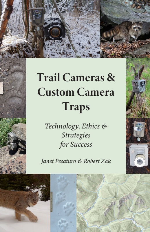 Trail Cameras and Custom Camera Traps: Technology, Ethics & Strategies for Success