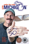 Under The Radar Michigan: The Next 50