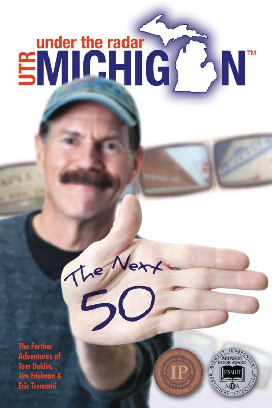 Under The Radar Michigan: The Next 50