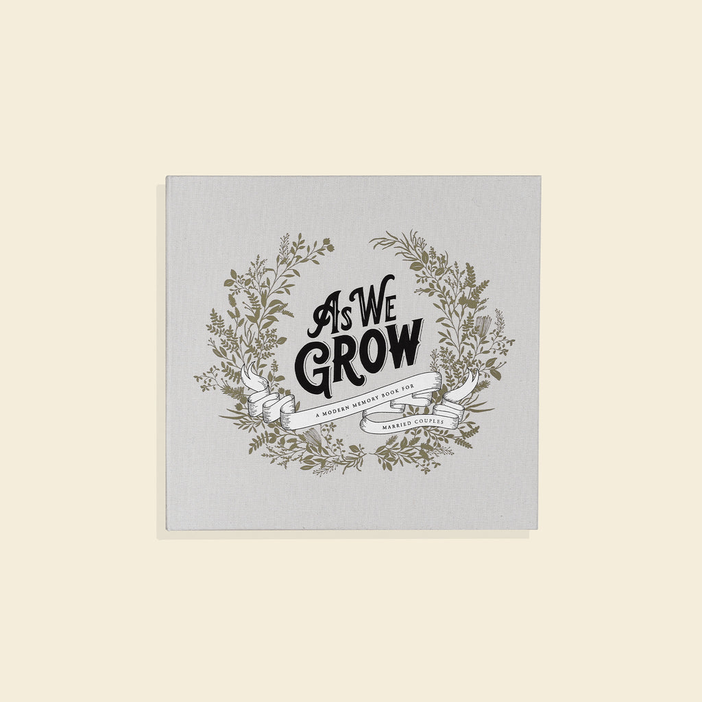 As We Grow