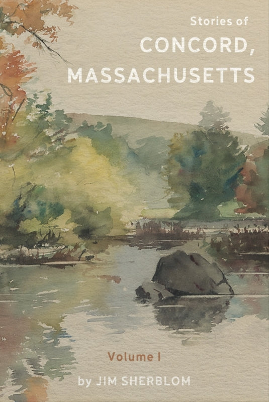 Stories of Concord, Massachusetts: Volume 1