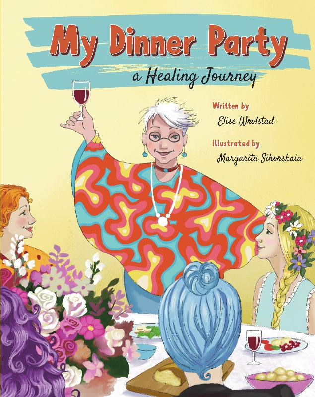 My Dinner Party: A Healing Journey