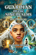 Guardian of the Nine Realms: The Prophecy