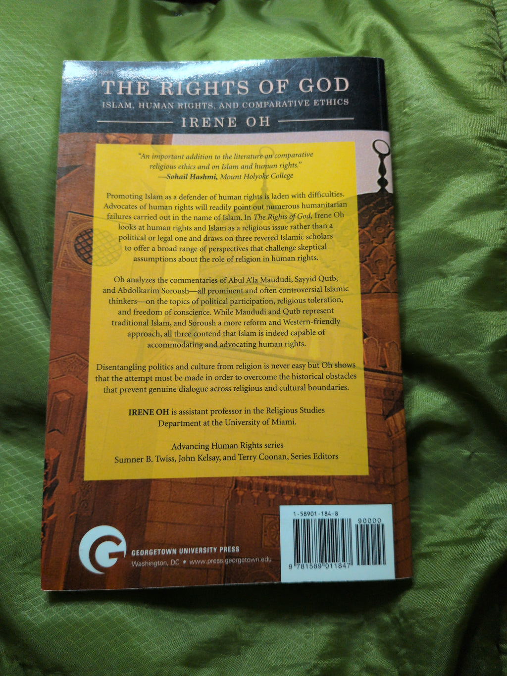 The Rights of God Islam, Human Rights, and Comparative Ethics by Irene Oh (Paperback)