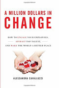 A Million Dollars in Change