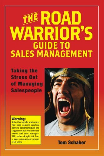 The Road Warrior's Guide to Sales Management