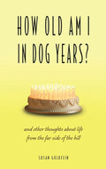 How Old Am I in Dog Years?
