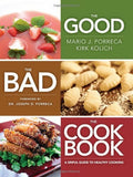 The Good,  The Bad, The Cookbook