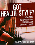 Got Health-Style?