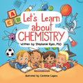 Let’s Learn about Chemistry