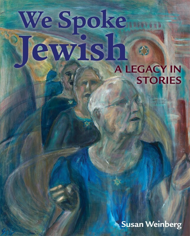 We Spoke Jewish