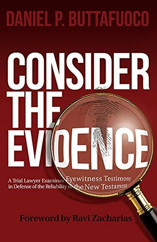 Consider the Evidence