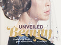 Unveiled Beauty: Handwritten Stories from a Poetic Heart